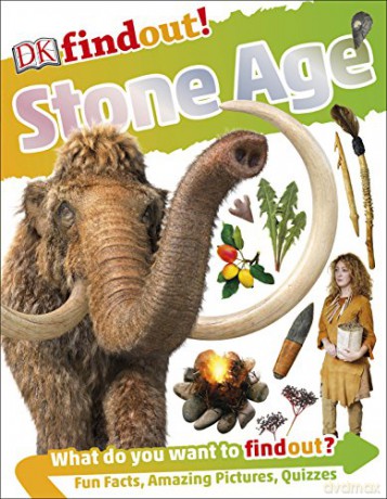 DKfindout! Stone Age [KSIĄŻKA]