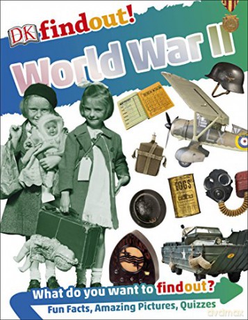 DKfindout! World War II [KSIĄŻKA]