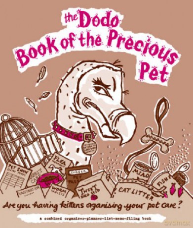 Dodo Book of the Precious Pet (Dodo Pad) - Naomi McBride [KSIĄŻKA]