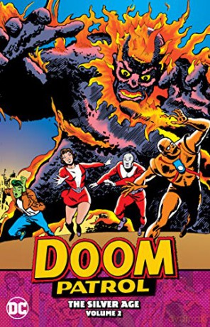 Doom Patrol: The Silver Age Volume 2 - Arnold Drake [KOMIKS]