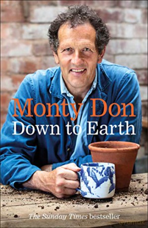 Down to Earth: Gardening Wisdom - Monty Don [KSIĄŻKA]