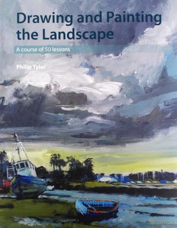 Drawing and Painting the Landscape: A course of 50 lessons - Philip Tyler [KSIĄŻKA]