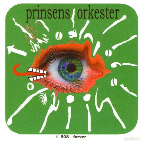 Prinsens Orkester: I 508 Farver [CD]