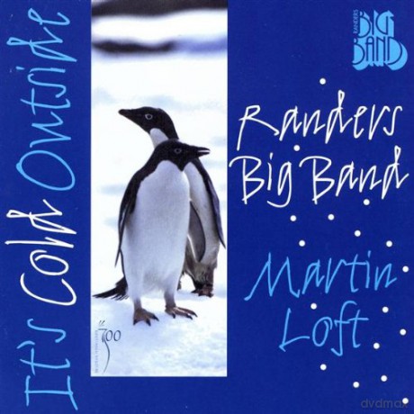 Randers Big Band: It's Cold Outside [CD]