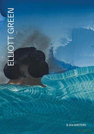 Elliott Green: At the Far Edge of the Known World - John Yau [KSIĄŻKA]