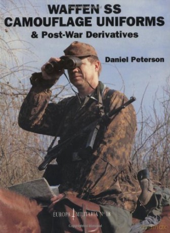 Em 18 Waffen Ss Camouflage Unifor (Europa Militaria) - Daniel Peterson [KSIĄŻKA]
