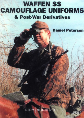 Em 18 Waffen Ss Camouflage Unifor (Europa Militaria) - Daniel Peterson [KSIĄŻKA]