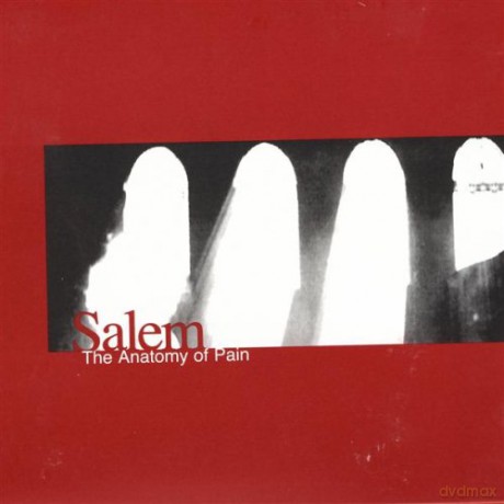 Salem: The Anatomy Of Pain [CD]