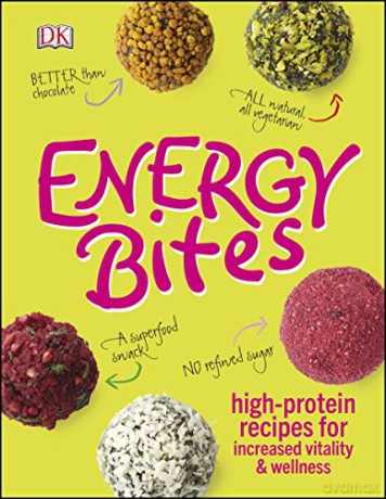 Energy Bites: High-Protein Recipes for Increased Vitality and Wellness - Kate Turner [KSIĄŻKA]