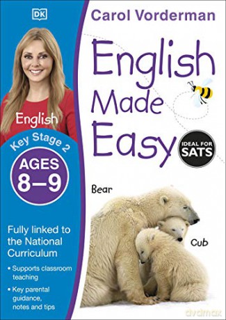 English Made Easy Ages 8-9 Key Stage 2 (Made Easy Workbooks) - Carol Vorderman [KSIĄŻKA]