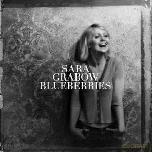 Sara Grabow: Blueberries [CD]
