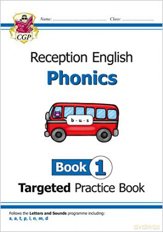 English Targeted Practice Book: Phonics - Reception Book 1: perfect for catch-up and home learning (CGP Primary Phonics) [KSIĄŻKA]
