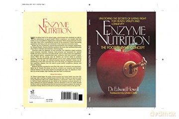 Enzyme Nutrition. - Edward Howell [KSIĄŻKA]