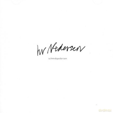 Schmidtpedersen: Hr. Nedersen [CD]