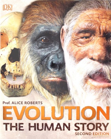 Evolution: The Human Story - Dr Alice Roberts [KSIĄŻKA]