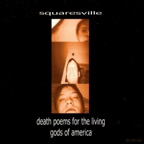 Squaresville: Death Poems For The Living Gods Of America [CD]