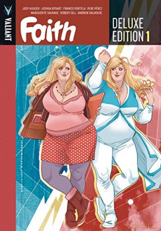 Faith Deluxe Edition Book 1 - Jody Houser [KSIĄŻKA]