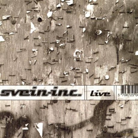 Svein-Inc: Live [CD]