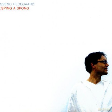 Svend Hedegaard: Sping-A-Spong [CD]