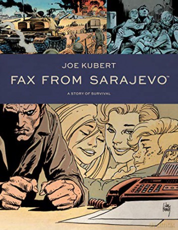 Fax From Sarajevo (new Edition) - Joe Kubert [KSIĄŻKA]