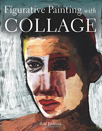 Figurative Painting with Collage - Rod Judkins [KSIĄŻKA]