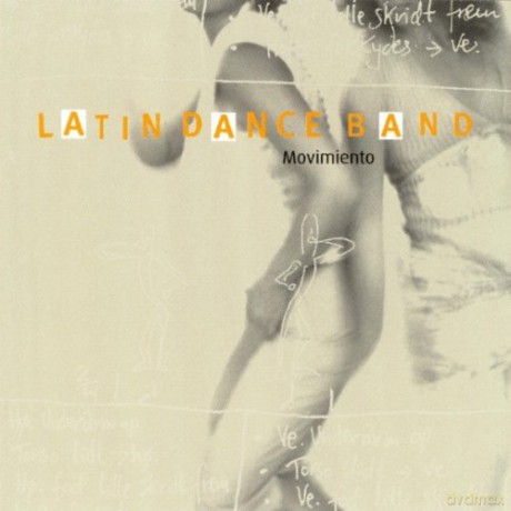The Latin Dance Band: Movimiento [CD]