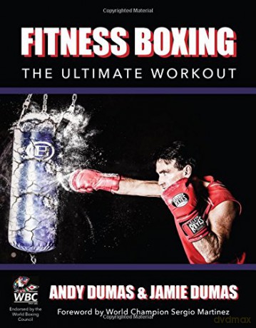 Fitness Boxing: The Ultimate Workout - Andy Dumas [KSIĄŻKA]