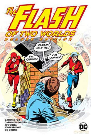 Flash of Two Worlds Deluxe Edition - Gardner Fox [KOMIKS]