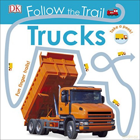 Follow the Trail Trucks: Take a Peek! Fun Finger Trails! [KSIĄŻKA]