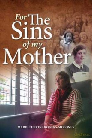 For the Sins of My Mother - Marie Therese Rogers-Moloney [KSIĄŻKA]