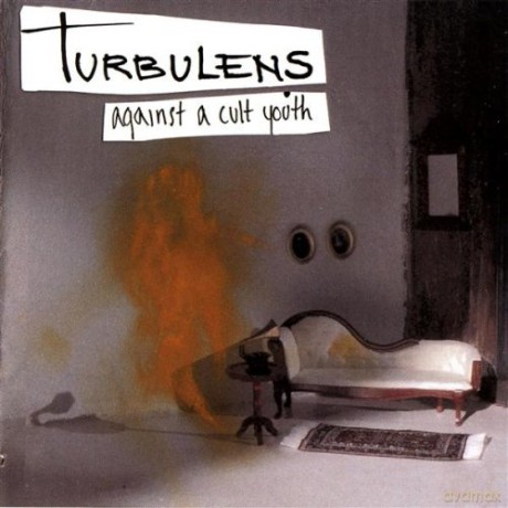 Turbulens: Against A Cult Youth [CD]