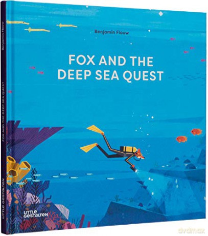 Fox and the Deep Sea Quest - Benjamin Flouw [KSIĄŻKA]