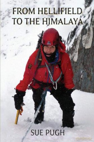 From Hellifield to the Himalaya - Sue Pugh [KSIĄŻKA]