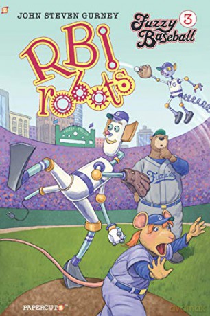 Fuzzy Baseball #3 "RBI Robots" PB - John Steven Gurney [KSIĄŻKA]