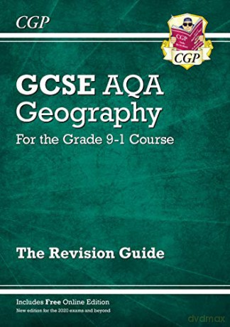 GCSE 9-1 Geography AQA Revision Guide (with Online Ed): perfect for home learning and 2021 assessments (CGP GCSE Geography 9-1 Revision) [KSIĄŻKA]