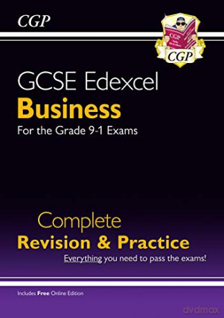 GCSE Business Edexcel Complete Revision and Practice - Grade 9-1 Course (with Online Edition): perfect for home learning and 2021 assessments (CGP GCSE Business 9-1 Revision) [KSIĄŻKA]
