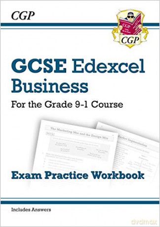 GCSE Business Edexcel Exam Practice Workbook - for the Grade 9-1 Course (includes Answers): perfect for home learning and 2021 assessments (CGP GCSE Business 9-1 Revision) [KSIĄŻKA]