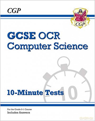 GCSE Computer Science OCR 10-Minute Tests: perfect for home learning and 2021 assessments (CGP GCSE Computer Science 9-1 Revision) [KSIĄŻKA]