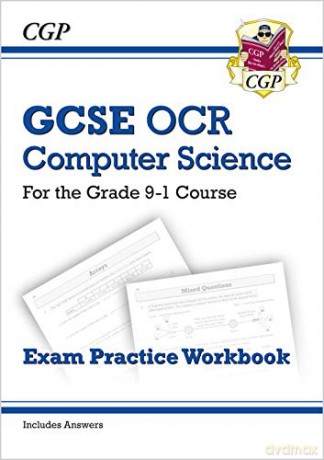 GCSE Computer Science OCR Exam Practice Workbook: perfect for home learning and 2021 assessments (CGP GCSE Computer Science 9-1 Revision) [KSIĄŻKA]