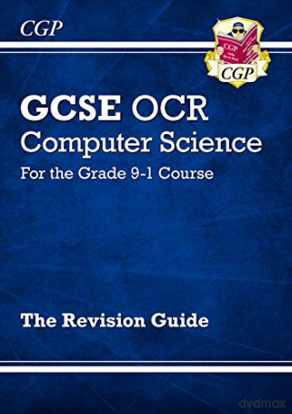GCSE Computer Science OCR Revision Guide: perfect for home learning and 2021 assessments (CGP GCSE Computer Science 9-1 Revision) [KSIĄŻKA]