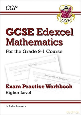 GCSE Edexcel Mathematics for the Grade 9-1 Course - Exam Practice Workbook: Higher Level (CGP GCSE Maths 9-1 Revision) [KSIĄŻKA]