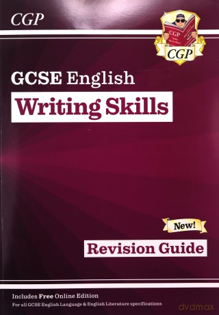 GCSE English Writing Skills Study Guide - for the Grade 9-1 Courses: perfect for home learning and 2021 assessments (CGP GCSE English 9-1 Revision) [KSIĄŻKA]
