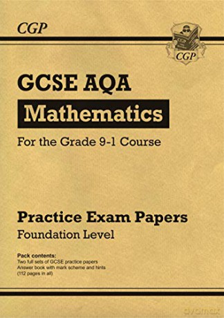 GCSE Maths AQA Practice Papers: Foundation - for the Grade 9-1 Course (CGP GCSE Maths 9-1 Revision) [KSIĄŻKA]
