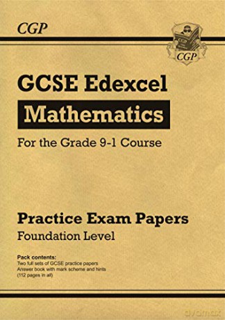 GCSE Maths Edexcel Practice Papers: Foundation - for the Grade 9-1 Course (CGP GCSE Maths 9-1 Revision) [KSIĄŻKA]