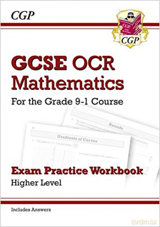 GCSE Maths OCR Exam Practice Workbook: Higher - for the Grade 9-1 Course (includ (CGP GCSE Maths 9-1 Revision) [KSIĄŻKA]