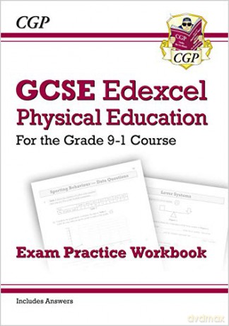 GCSE Physical Education Edexcel Exam Practice Workbook - for the Grade 9-1 Course (incl Answers): perfect for home learning and 2021 assessments (CGP GCSE PE 9-1 Revision) [KSIĄŻKA]