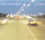 Jan Gunnar Hoff: In Town [CD]