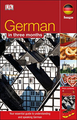 German In 3 Months (with Audio CD): Your Essential Guide to Understanding and Speaking German (Hugo in 3 Months CD Language Course) [KSIĄŻKA]