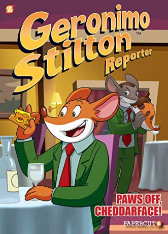 Geronimo Stilton Reporter #6: Paws Off, Cheddarface! (Geronimo Stilton Reporter Graphic Novels) - Geronimo Stilton [KSIĄŻKA]