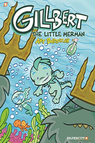 Gillbert, Vol. 1 HC - Art Baltazar [KOMIKS]